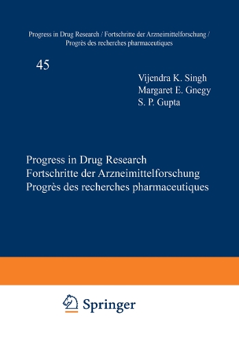 Progress in Drug Research / Fortschritte der Arzneimittelforschung / Progrès des Recherches Pharmaceutiques
