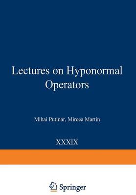 Lectures on Hyponormal Operators
