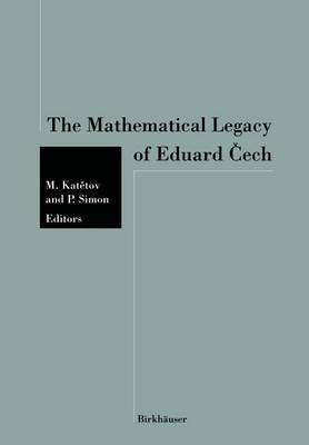 The Mathematical Legacy of Eduard Čech