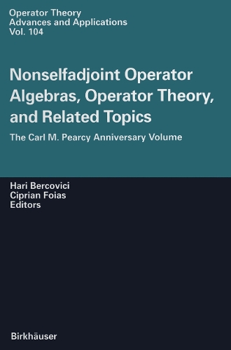 Nonselfadjoint Operator Algebras, Operator Theory, and Related Topics
