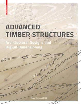 Advanced Timber Structures