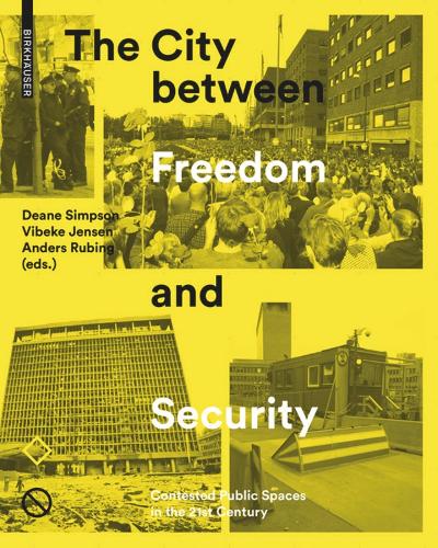 The City Between Freedom and Security