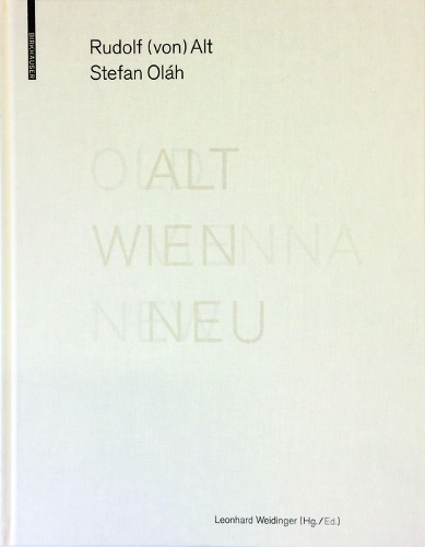 ALT WIEN NEU / OLD VIENNA NEW