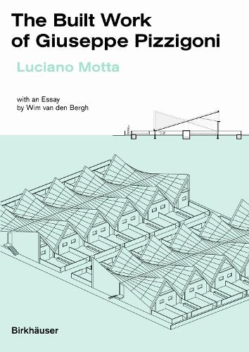 The Built Work of Giuseppe Pizzigoni