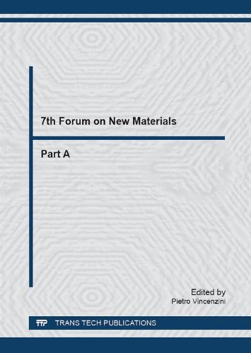 7th Forum on New Materials - Part A