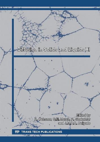 Diffusion in Solids and Liquids XI