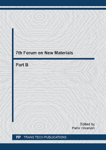 7th Forum on New Materials - Part B