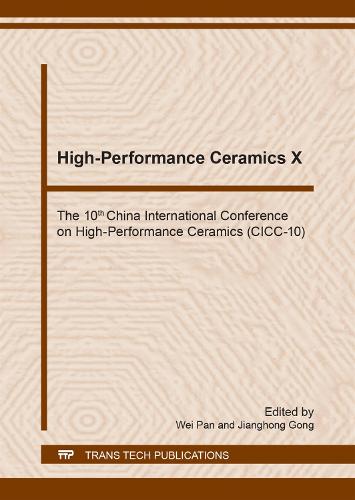 High-Performance Ceramics X