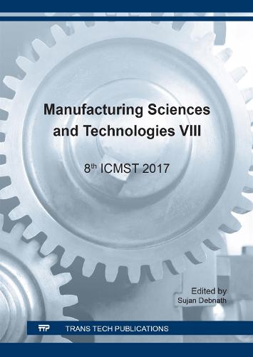 Manufacturing Sciences and Technologies VIII