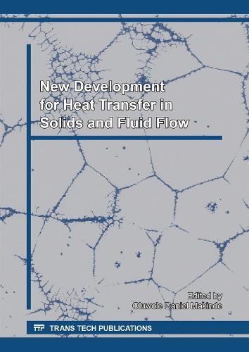 New Development for Heat Transfer in Solids and Fluid Flow