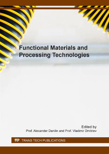 Functional Materials and Processing Technologies