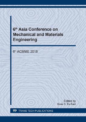 6th Asia Conference on Mechanical and Materials Engineering