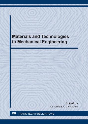 Materials and Technologies in Mechanical Engineering