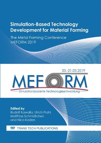 Simulation-Based Technology Development for Material Forming