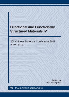 Functional and Functionally Structured Materials IV