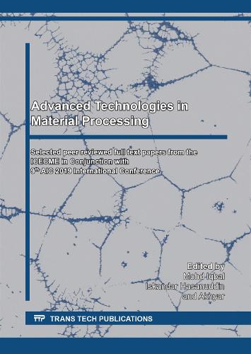 Advanced Technologies in Material Processing
