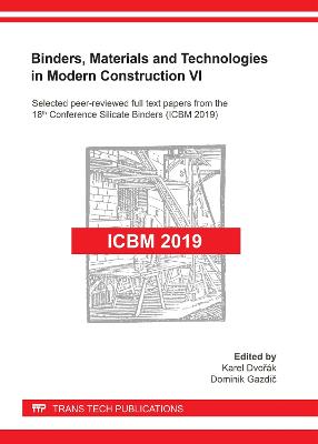 Binders, Materials and Technologies in Modern Construction VI