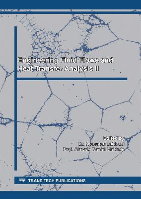 Engineering Fluid Flows and Heat Transfer Analysis II