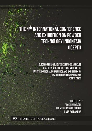 The 4th International Conference and Exhibition on Powder Technology Indonesia (ICePTi)
