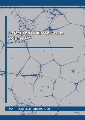 Defect and Diffusion Forum Vol. 419