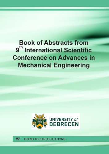 Book of Abstracts from 9th International Scientific Conference on Advances in Mechanical Engineering