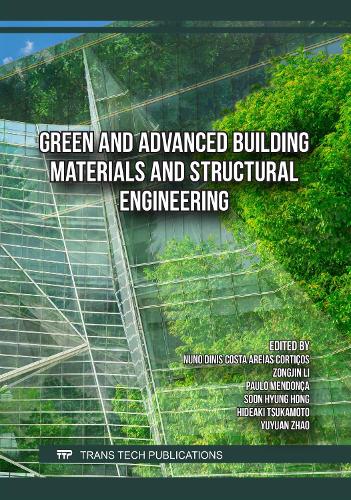 Green and Advanced Building Materials and Structural Engineering