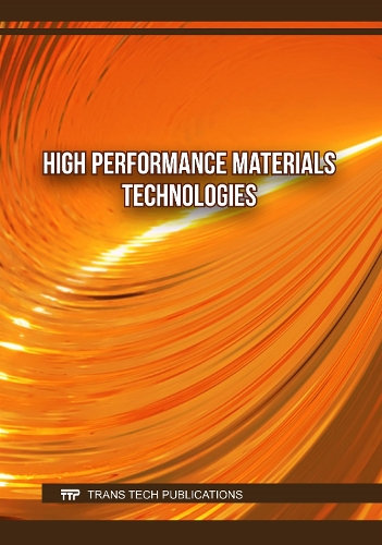 High Performance Materials Technologies
