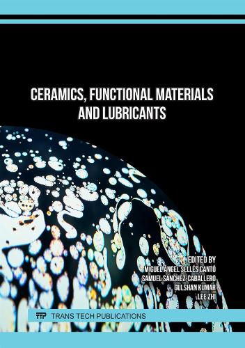 Ceramics, Functional Materials and Lubricants