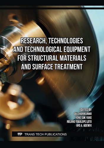 Research, Technologies and Technological Equipment for Structural Materials and Surface Treatment