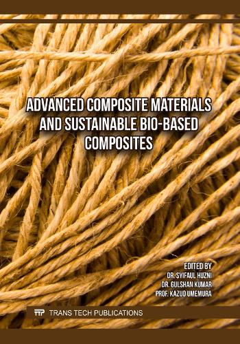 Advanced Composite Materials and Sustainable Bio-Based Composites