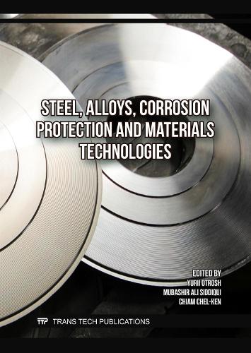 Steel, Alloys, Corrosion Protection and Materials Technologies