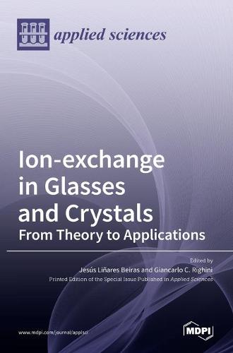 Ion-exchange in Glasses and Crystals