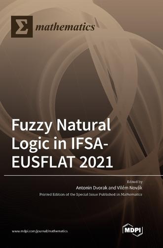 Fuzzy Natural Logic in IFSA-EUSFLAT 2021