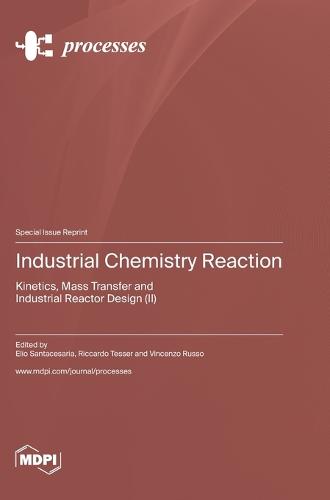 Industrial Chemistry Reaction