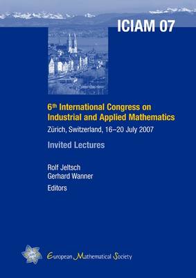 6th International Congress on Industrial and Applied Mathematics, Zurich, Switzerland, 16-20 July 2007