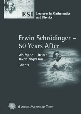 Erwin Schrodinger  -  50 Years After