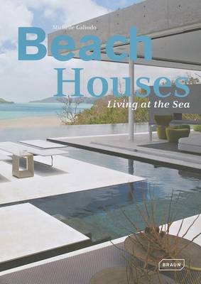 Beach Houses: Living at the Sea
