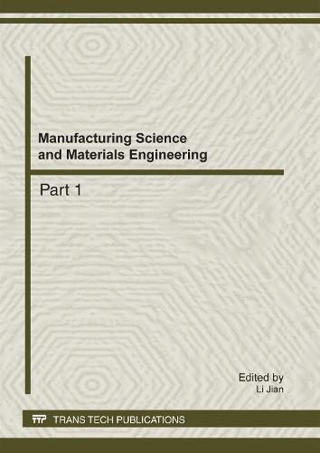 Manufacturing Science and Materials Engineering