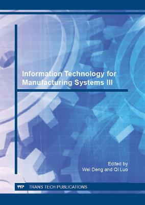 Information Technology for Manufacturing Systems III