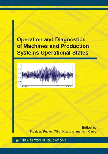 Operation and Diagnostics of Machines and Production Systems Operational States