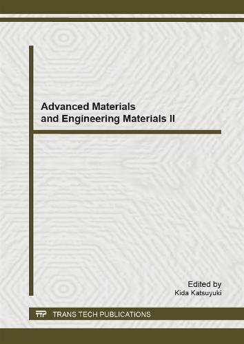 Advanced Materials and Engineering Materials II