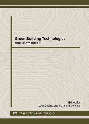 Green Building Technologies and Materials II