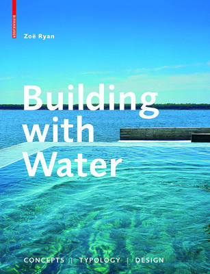 Building with Water