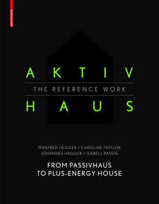 Aktivhaus - The Reference Work
