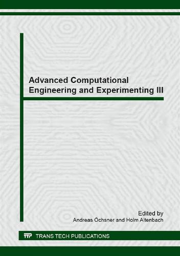 Advanced Computational Engineering and Experimenting III