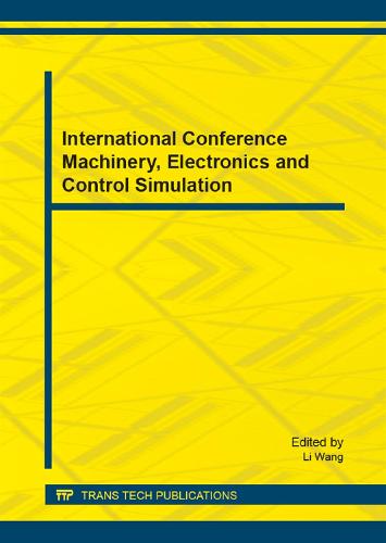 International Conference Machinery, Electronics and Control Simulation