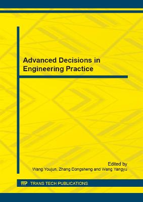 Advanced Decisions in Engineering Practice