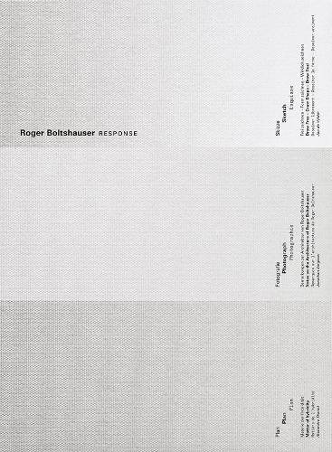 Roger Boltshauser - Response