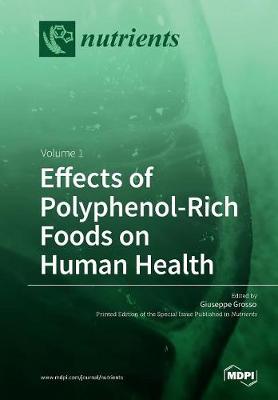 Effects of Polyphenol-Rich Foods on Human Health