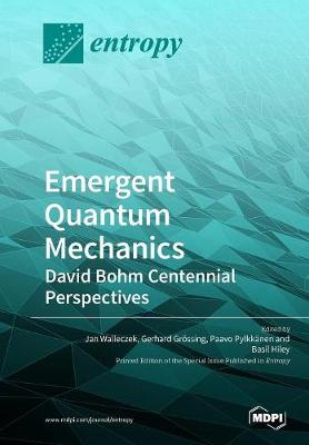 Emergent Quantum Mechanics
